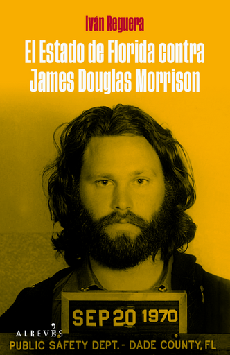 [9788419615602] EL ESTADO DE FLORIDA CONTRA JAMES DOUGLAS MORRISON