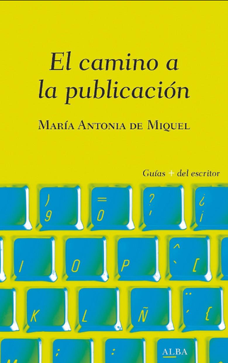 [9788490656839] EL CAMINO A LA PUBLICACIÓN