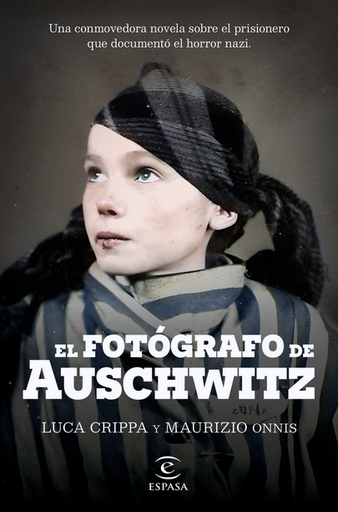 [9788467072822] EL FOTÓGRAFO DE AUSCHWITZ