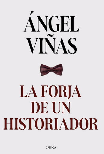 [9788491996224] LA FORJA DE UN HISTORIADOR