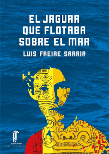 [9786125159045] EL JAGUAR QUE FLOTABA SOBRE EL MAR