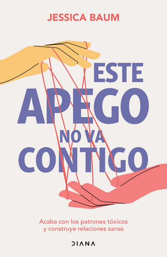 [9786073907958] ESTE APEGO NO VA CONTIGO