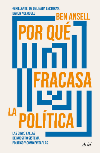 [9786075696393] POR QUÉ FRACASA LA POLÍTICA