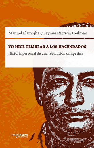 [9786124948534] YO HICE TEMBLAR A LOS HACENDADOS