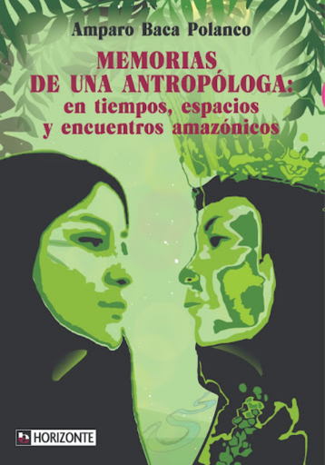 [9786124969621] MEMORIAS DE UNA ANTROPÓLOGA