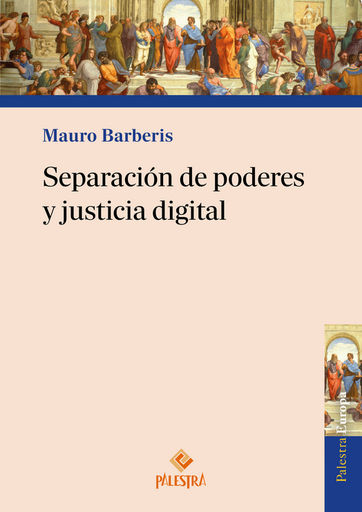 [9786123254834] SEPARACIÓN DE PODERES Y JUSTICIA DIGITAL