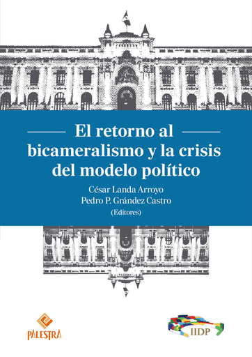 [9786123254896] EL RETORNO AL BICAMERALISMO Y LA CRISIS DEL MODELO POLÍTICO