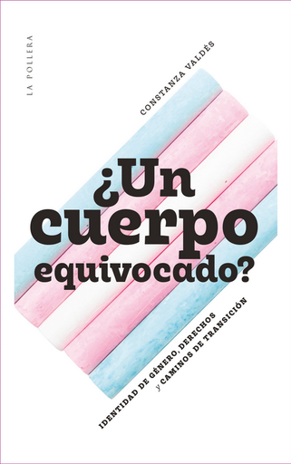 [9789566087373] ¿UN CUERPO EQUIVOCADO?