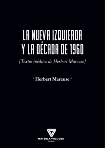[9788412377538] LA NUEVA IZQUIERDA Y LA DÉCADA DE 1960