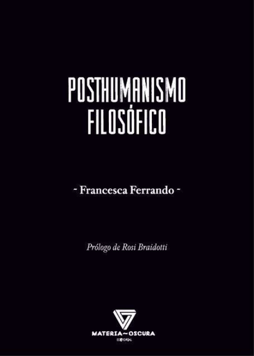 [9788412377590] POSTHUMANISMO FILOSÓFICO