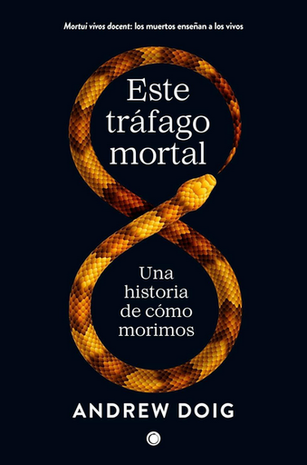 [9788412563115] ESTE TRÁFAGO MORTAL