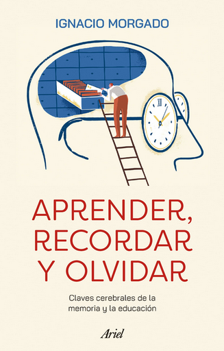 [9788434437708] APRENDER, RECORDAR Y OLVIDAR
