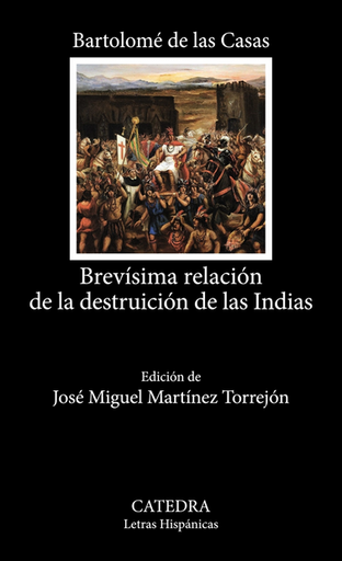 [9788437646855] BREVÍSIMA RELACIÓN DE LA DESTRUICIÓN DE LAS INDIAS