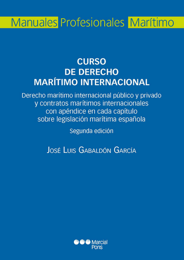 [9788413817514] CURSO DE DERECHO MARÍTIMO INTERNACIONAL