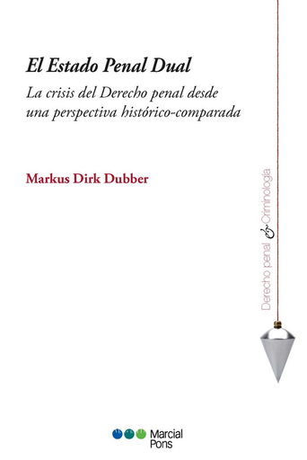 [9788413816975] EL ESTADO PENAL DUAL