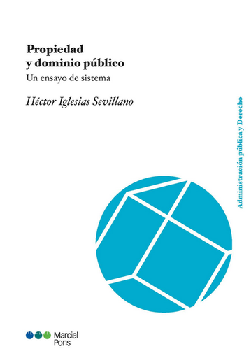 [9788413817033] PROPIEDAD Y DOMINIO PÚBLICO