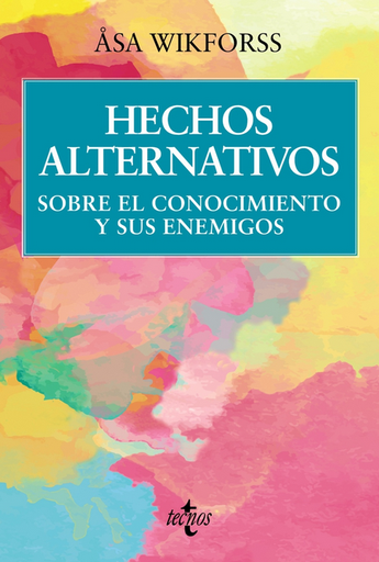 [9788430990047] HECHOS ALTERNATIVOS