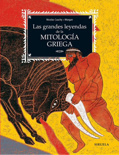[9788419744555] LAS GRANDES LEYENDAS DE LA MITOLOGÍA GRIEGA