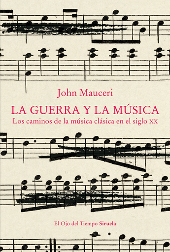 [9788419942258] LA GUERRA Y LA MÚSICA