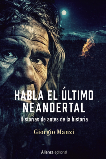 [9788411484589] HABLA EL ÚLTIMO NEANDERTAL