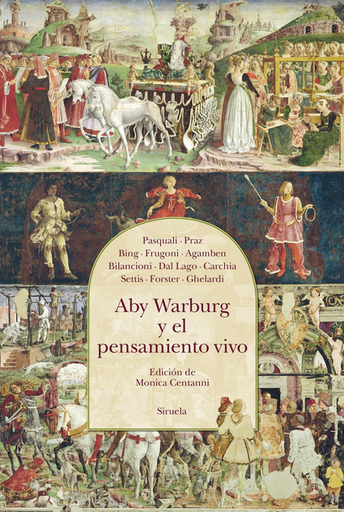 [9788419744388] ABY WARBURG Y EL PENSAMIENTO VIVO
