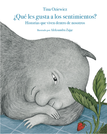 [9788419942296] ¿QUÉ LES GUSTA A LOS SENTIMIENTOS?