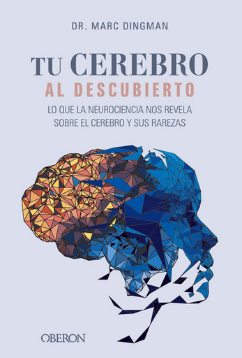 [9788441550308] TU CEREBRO AL DESCUBIERTO
