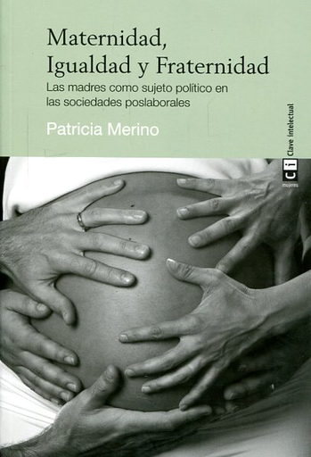[9788494634338] MATERNIDAD, IGUALDAD Y FRATERNIDAD