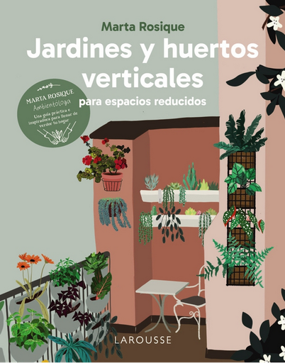 [9788410124035] JARDINES Y HUERTOS VERTICALES PARA ESPACIOS REDUCIDOS