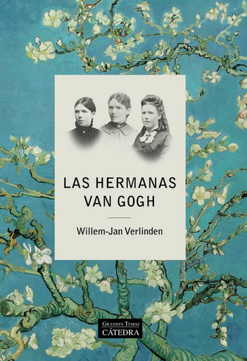 [9788437647647] LAS HERMANAS VAN GOGH