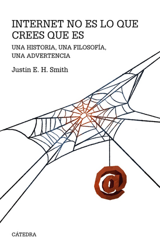 [9788437647579] INTERNET NO ES LO QUE CREES QUE ES