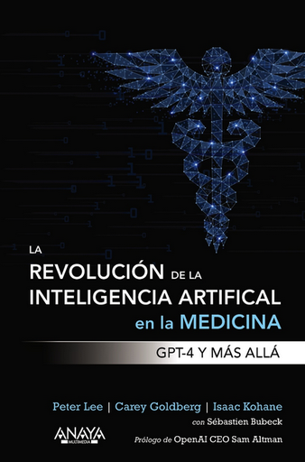 [9788441549074] LA REVOLUCIÓN DE LA INTELIGENCIA ARTIFICIAL EN LA MEDICINA