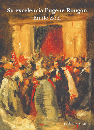 [9788411780636] SU EXCELENCIA EUGÈNE ROUGON