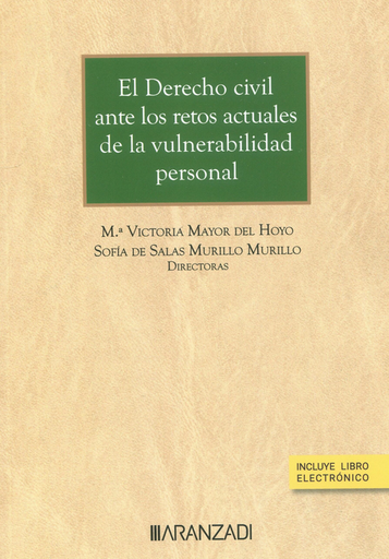[9788411627337] EL DERECHO CIVIL ANTE LOS RETOS DE LA VULNERABILIDAD PERSONAL