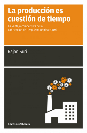 [9788494140679] LA PRODUCCIÓN ES CUESTIÓN DE TIEMPO