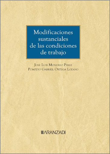 [9788411629706] MODIFICACIONES SUSTANCIALES DE LAS CONDICIONES DE TRABAJO