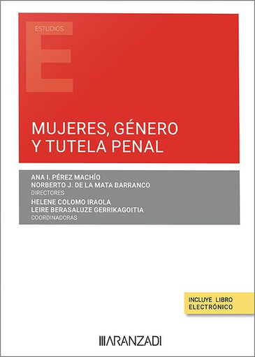 [9788411621779] MUJERES, GÉNERO Y TUTELA PENAL