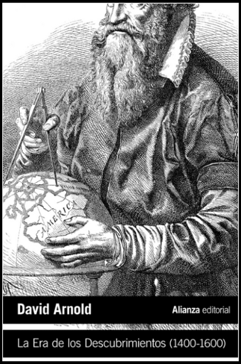[9788413621722] LA ERA DE LOS DESCUBRIMIENTOS (1400-1600)