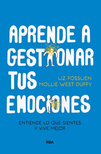 [9788411321150] APRENDE A GESTIONAR TUS EMOCIONES