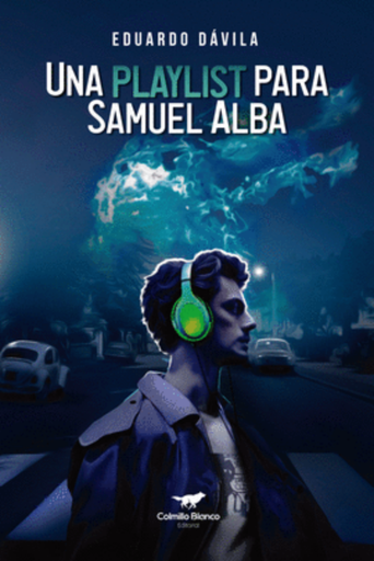 [9786124947926] UNA PLAYLIST PARA SAMUEL ALBA