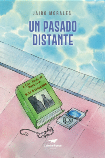 [9786124947933] UN PASADO DISTANTE