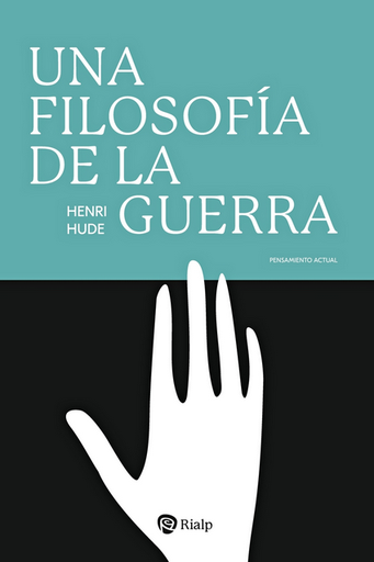 [9788432167058] UNA FILOSOFÍA DE LA GUERRA