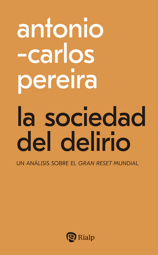 [9788432165627] LA SOCIEDAD DEL DELIRIO