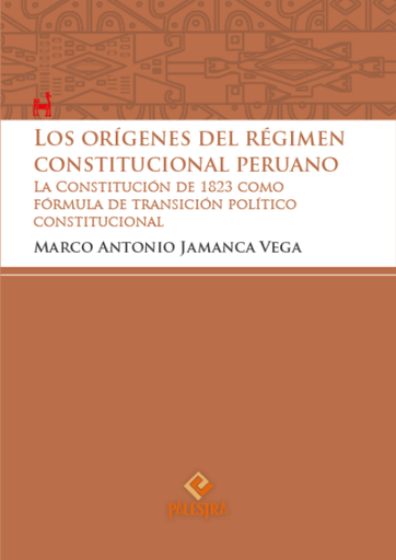 [9786123255039] LOS ORÍGENES DEL RÉGIMEN CONSTITUCIONAL PERUANO