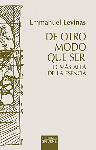 [9788430120550] DE OTRO MODO QUE SER O MÁS ALLÁ DE LA ESENCIA