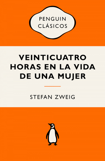 [9788491057093] VEINTICUATRO HORAS EN LA VIDA DE UNA MUJER