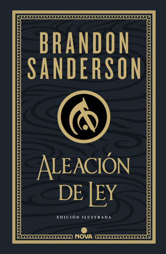 [9788419260215] Nacidos de la Bruma (Mistborn, dura, ilustrada) IV: ALEACIÓN DE LEY