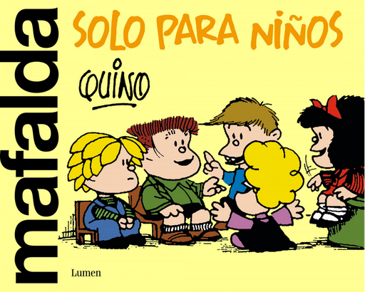 [9788426426000] MAFALDA PARA NIÑAS Y NIÑOS