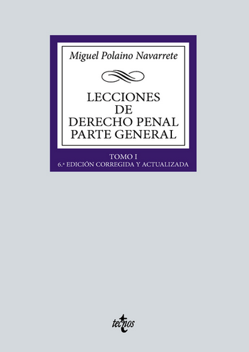 [9788430991624] LECCIONES DE DERECHO PENAL, Parte General I