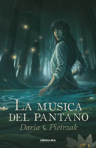 [9788412666298] LA MÚSICA DEL PANTANO